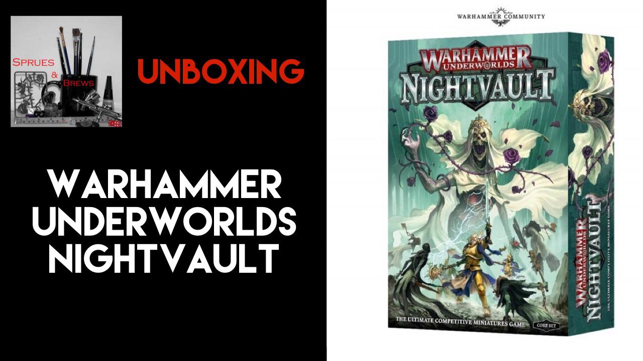 Unboxing Warhammer Underworlds Nightvault