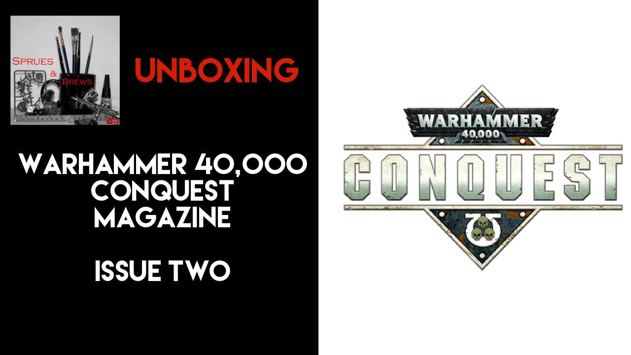 Warhammer 40,000 Conquest Partwork Magazine Issue 2 unboxing