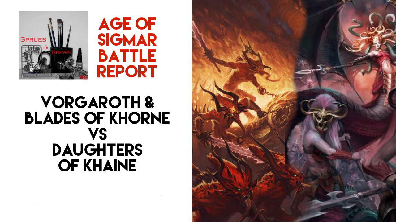 Blades of Khorne VS Daughters of Khaine Age of Sigmar Battle Report