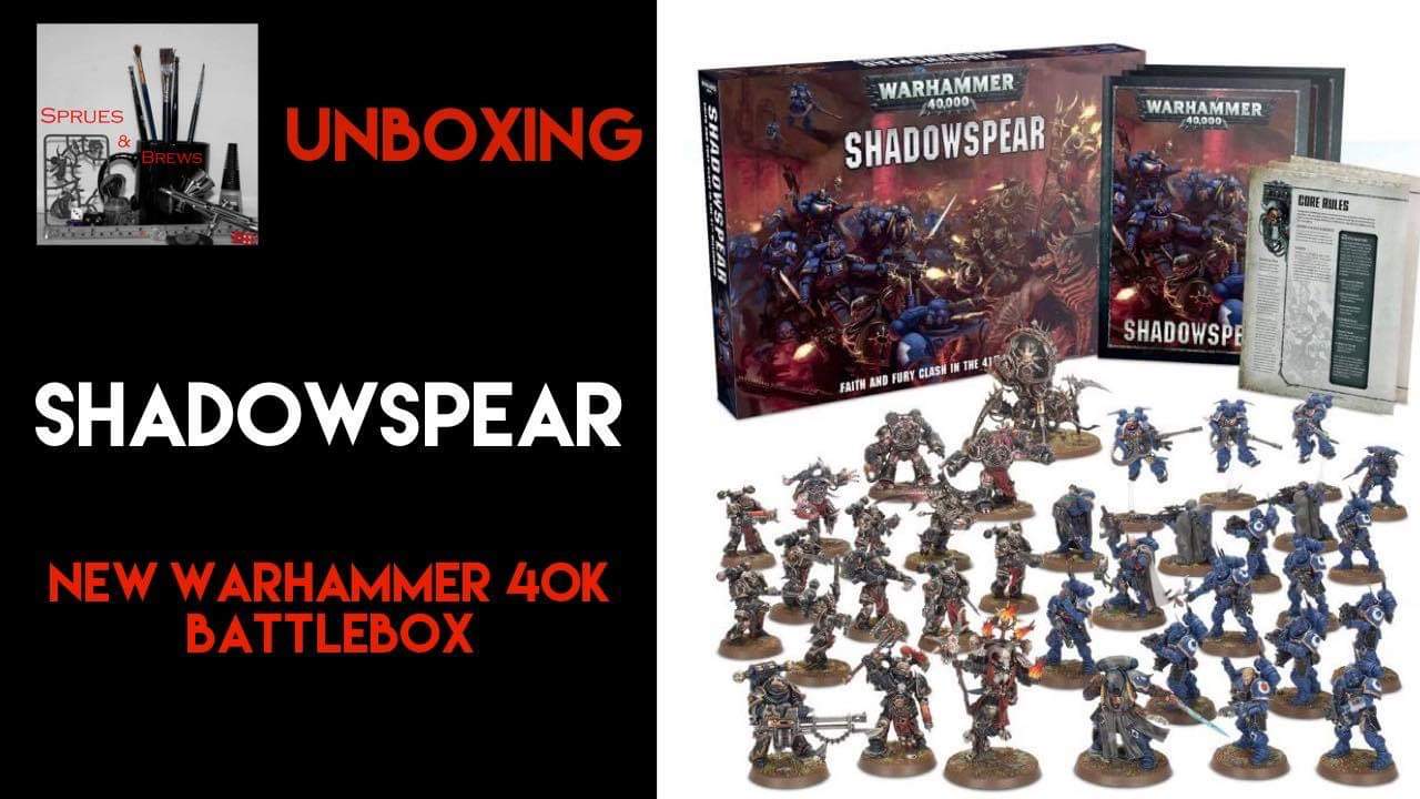 Warhammer 40,000 Shadowspear Unboxing