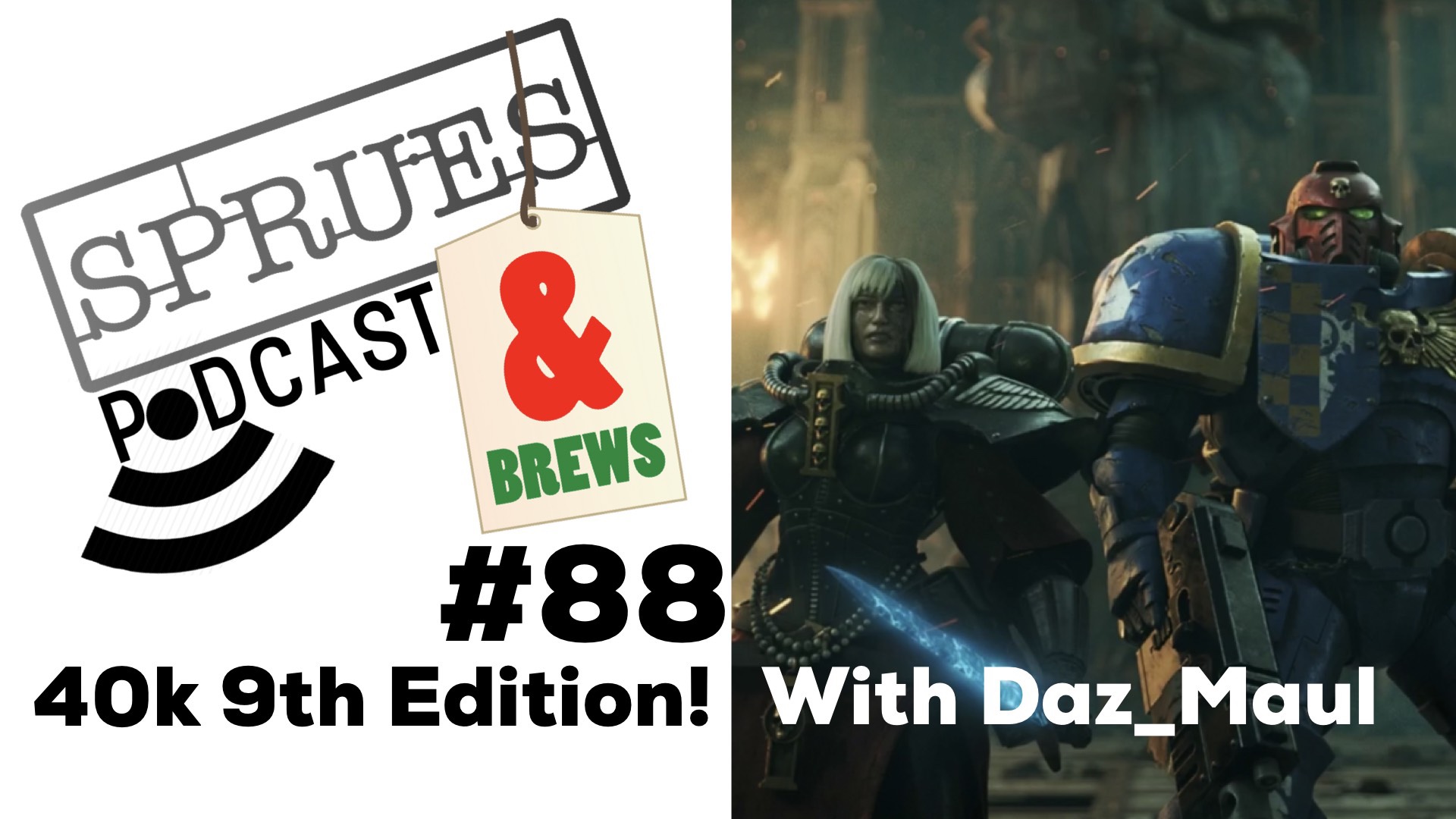 Podcast: 40k 9th Edition!