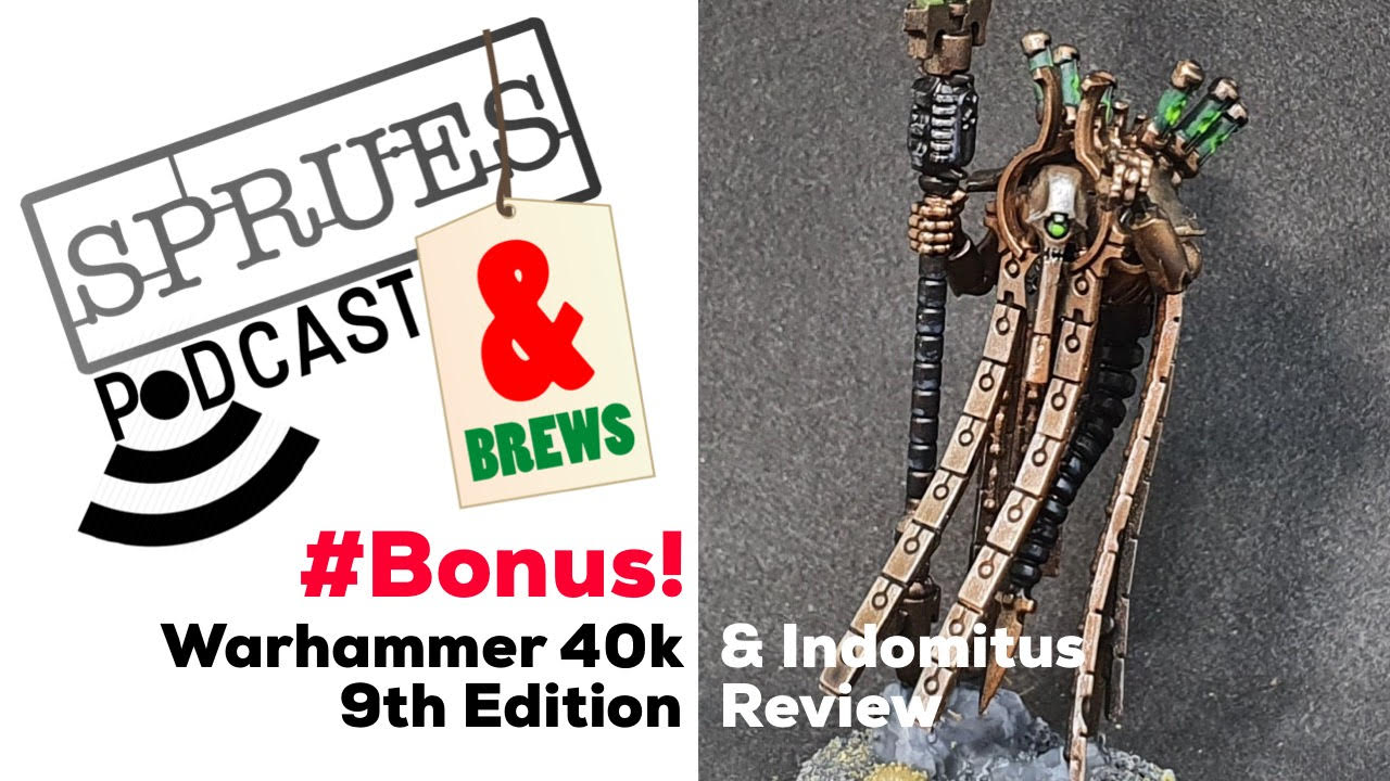 Podcast: Warhammer 9th Edition & Indomitus Review