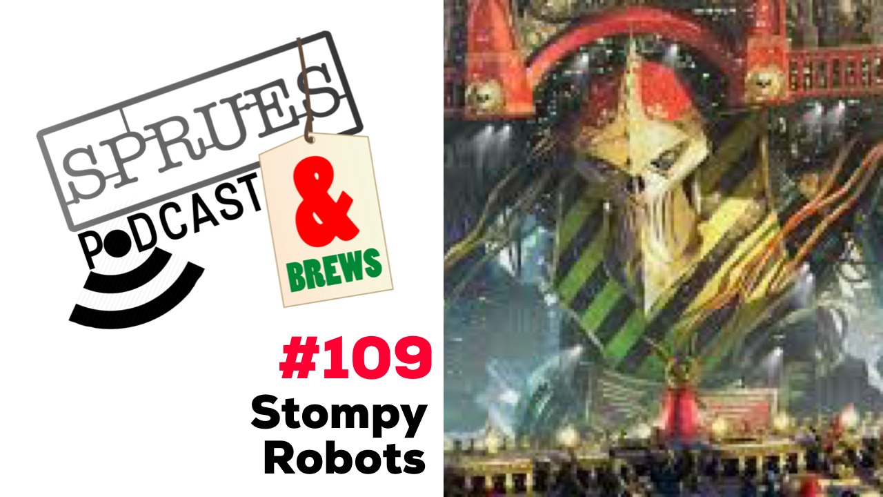 Podcast: 109 | Stompy Robots