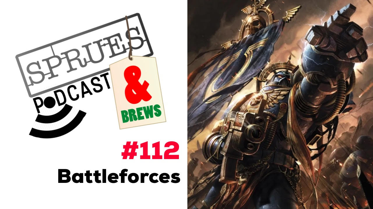 Podcast: 112 | Battleforces