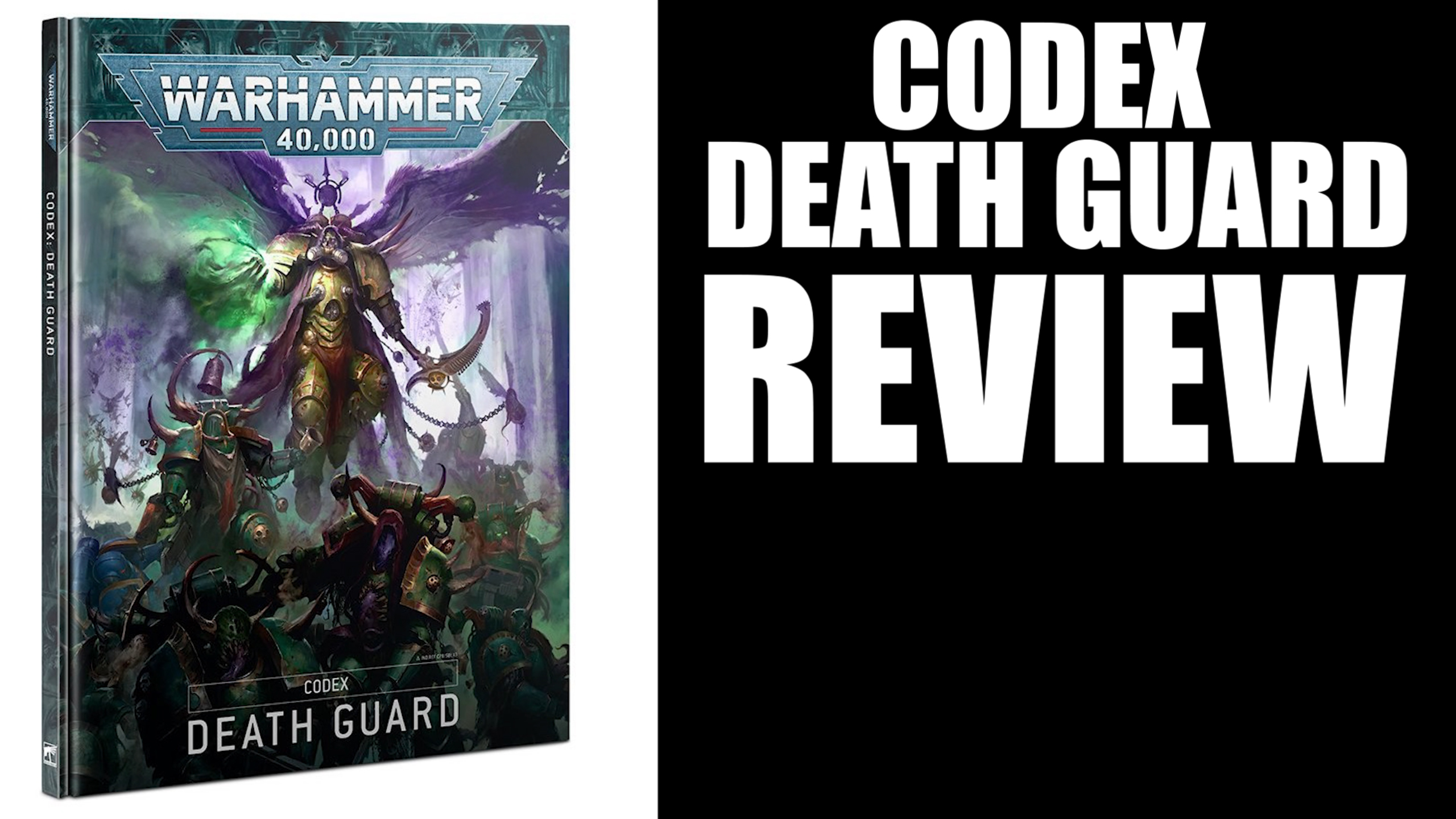 New Codex Death Guard 2021 Review – 9th Edition Warhammer 40k