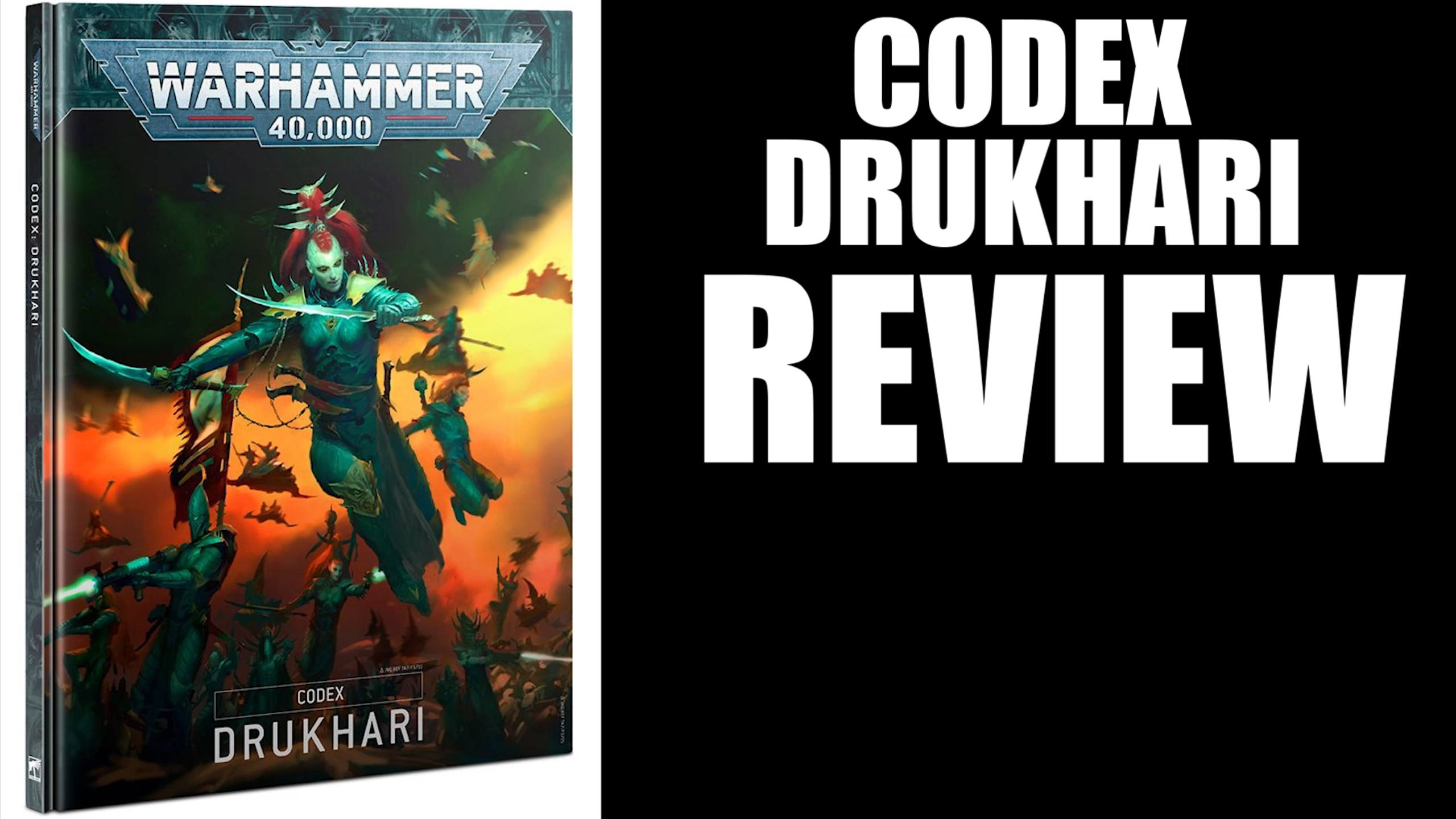 Warhammer 40,000 NEW Codex Drukhari Review – 40k 9th Edition