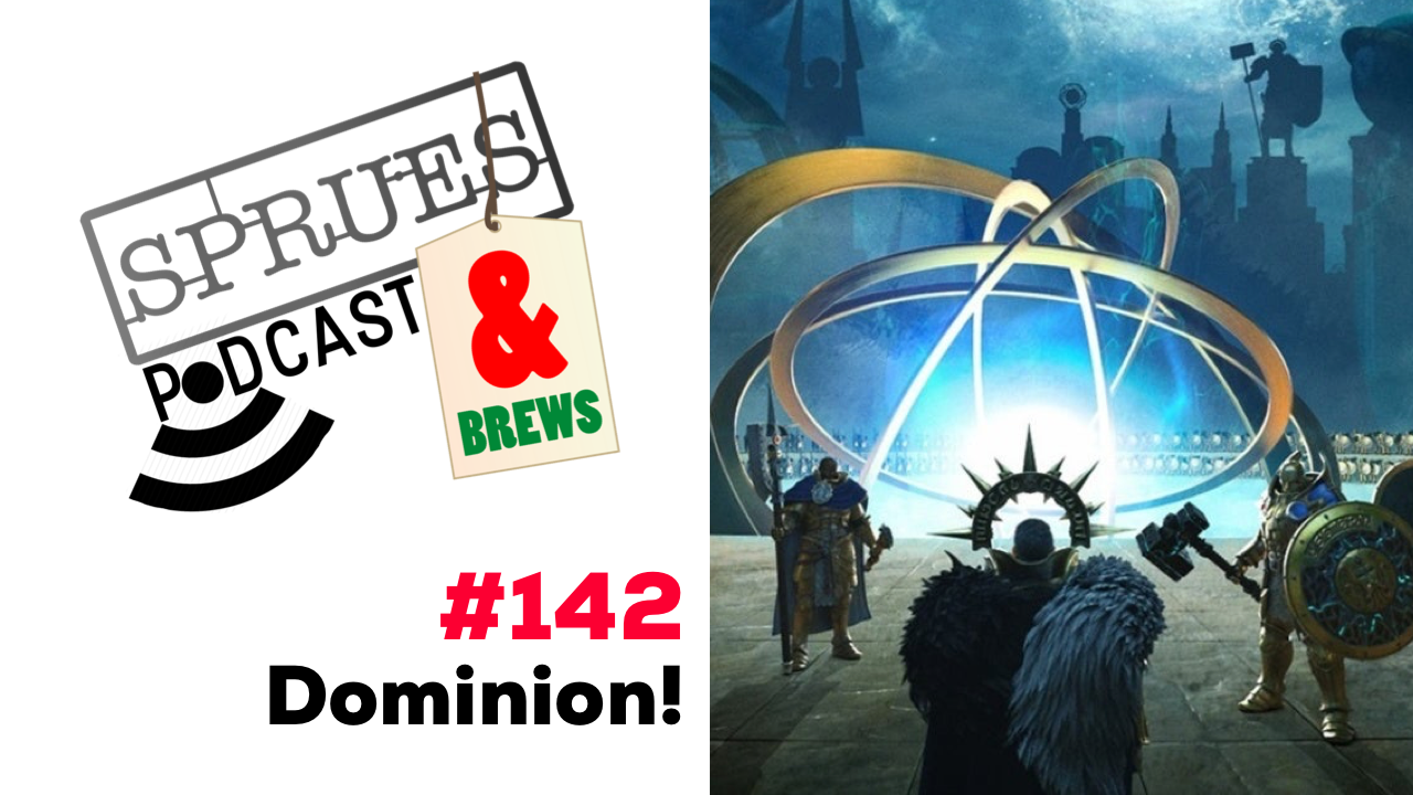 Podcast: Episode 142 | Dominion!