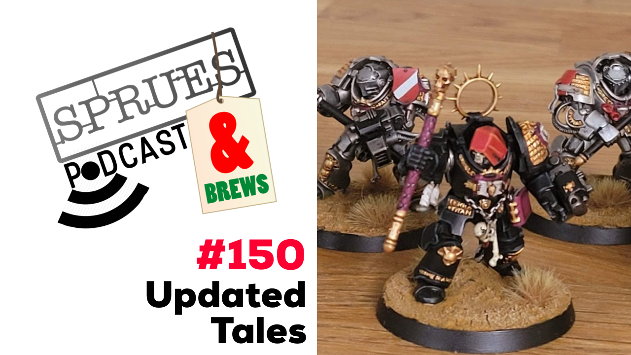Podcast: Episode 150 | Updated Tales