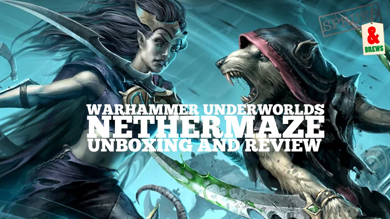 Warhammer Underworlds Nethermaze Review