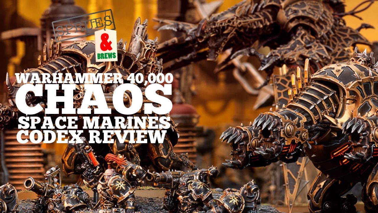 New Codex Chaos Space Marines 2022 Review – Warhammer 40k 9th Edition