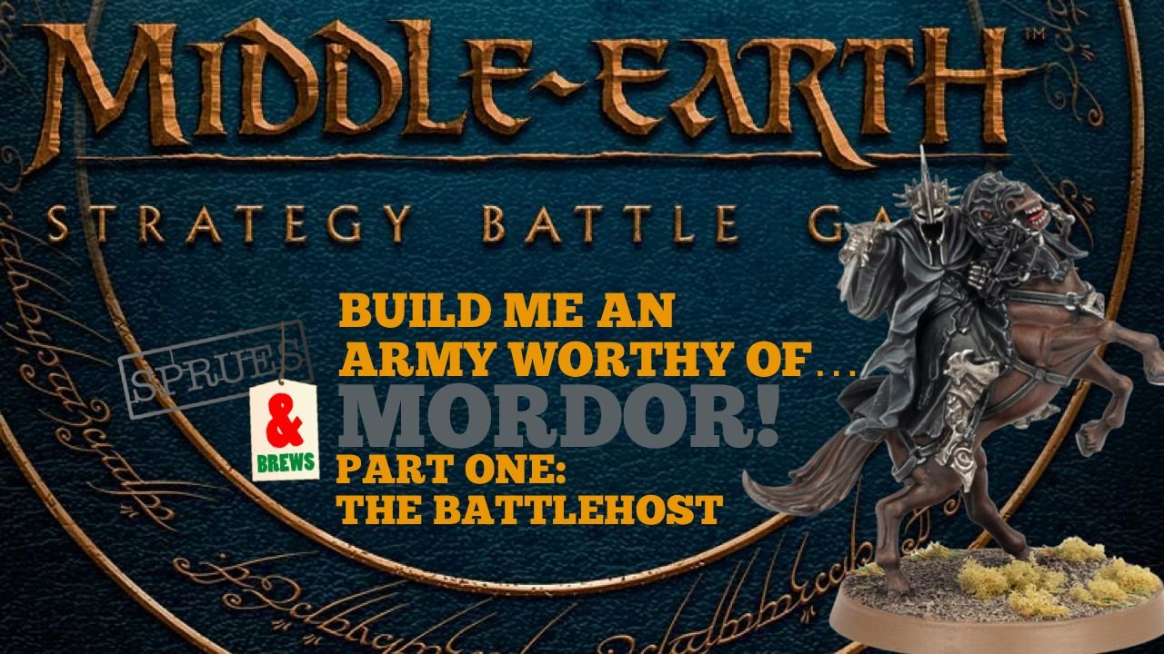 Build Me An Army Worthy Of … Mordor Part One – The Battle host