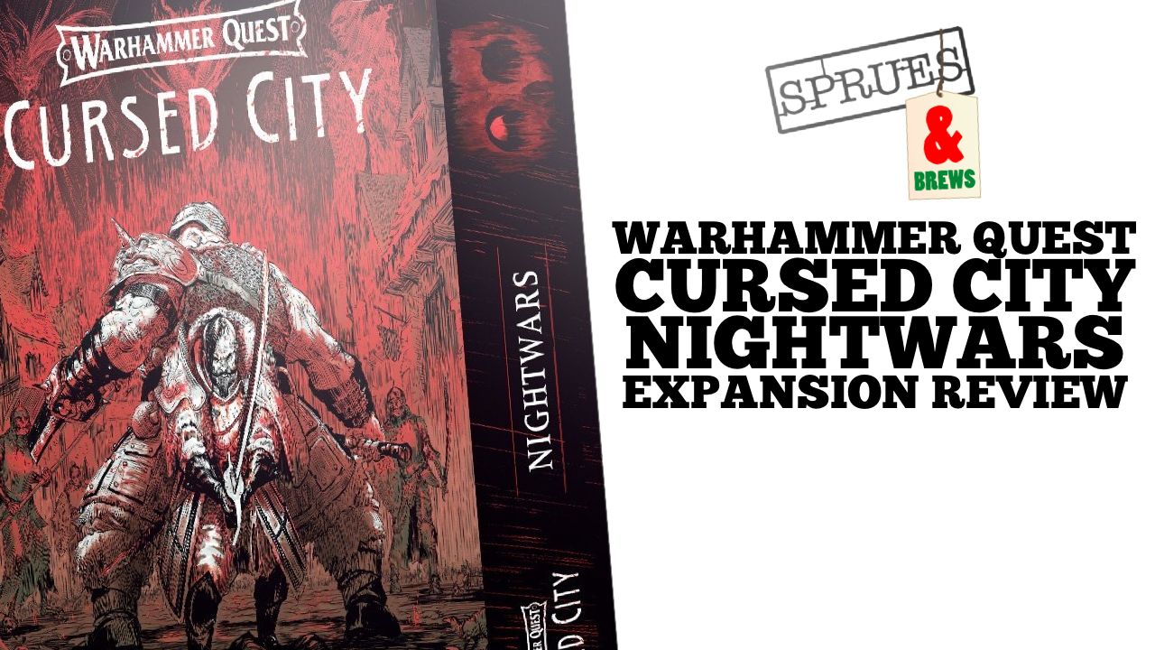 Warhammer Quest Cursed City Nightwars Expansion Unboxing and Review