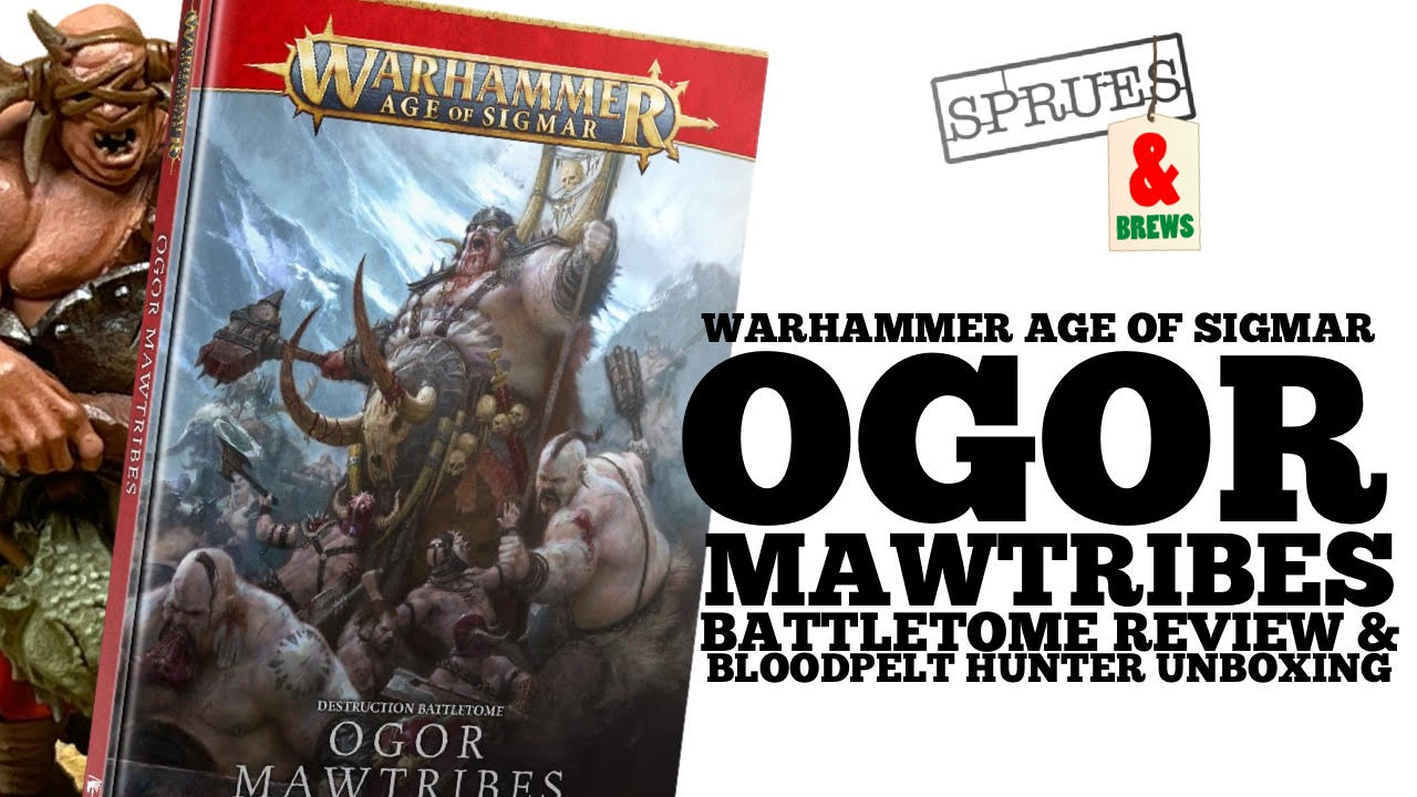 New Ogor Mawtribes Battletome 2022 Review – Warhammer Age of Sigmar 3rd Edition