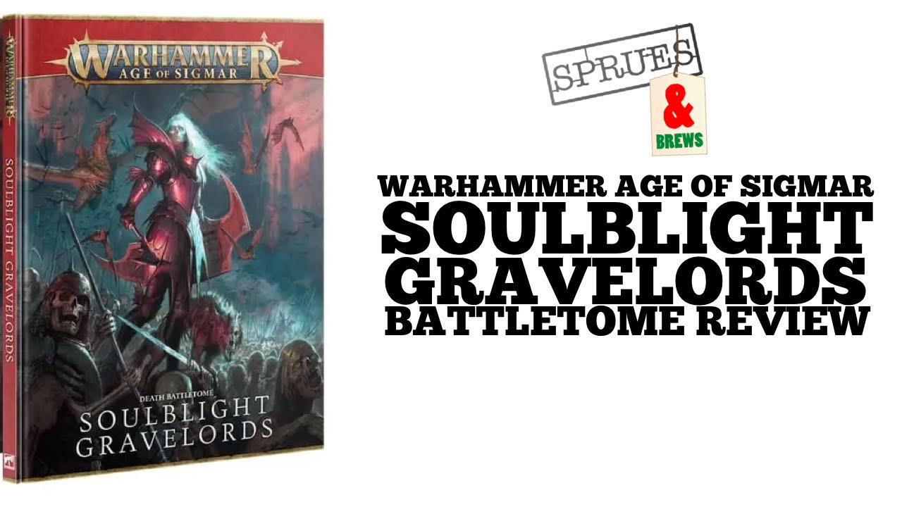 Soulblight Gravelords | Warhammer Age of Sigmar Battletome Review