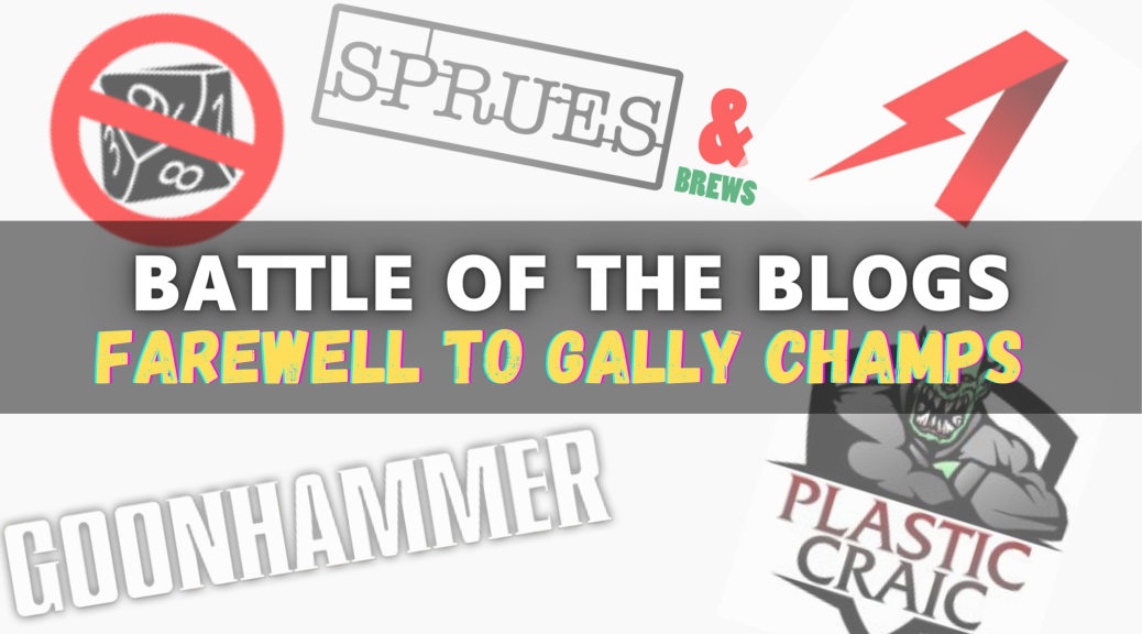 Farewell to Gally Champs: Battle of the Blogs