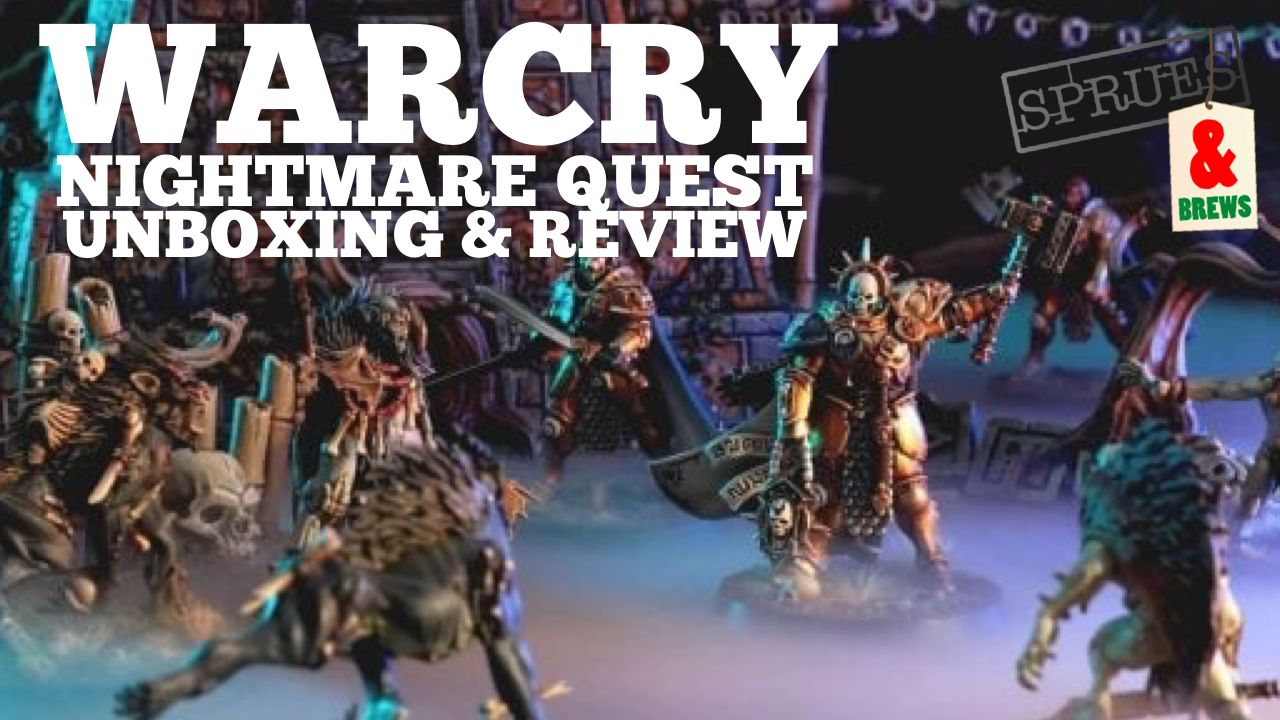 Warcry Nightmare Quest – Unboxing And Review – Warhammer Age of Sigmar