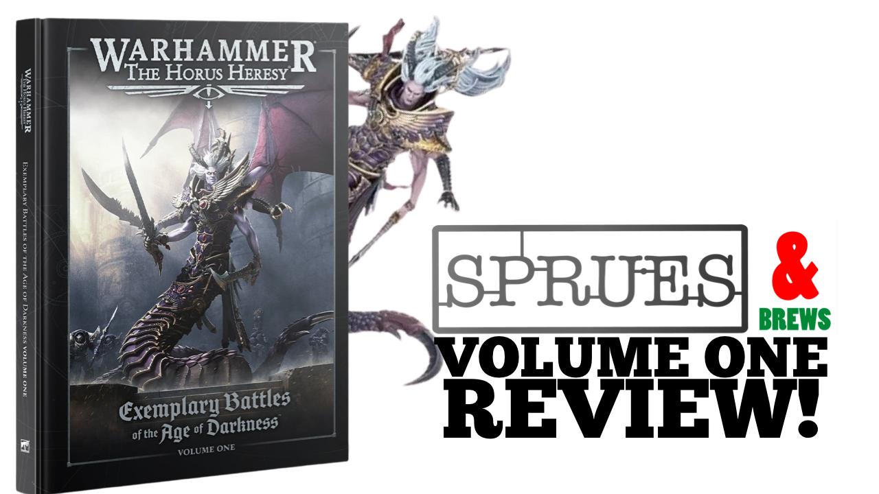 Exemplary Battles of the Age of Darkness: Volume I Review