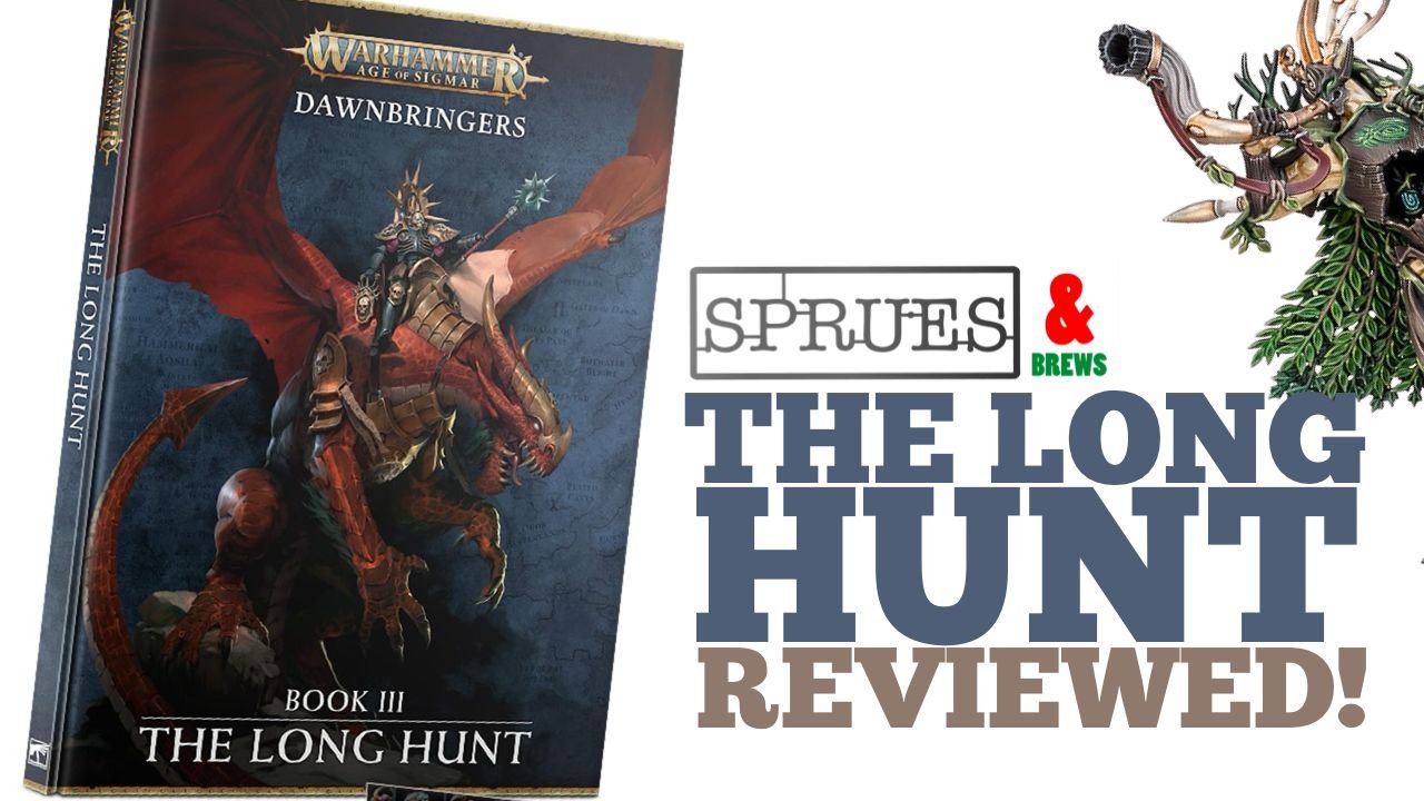 Dawnbringers Book 3: The Long Hunt Review – Warhammer Age of Sigmar