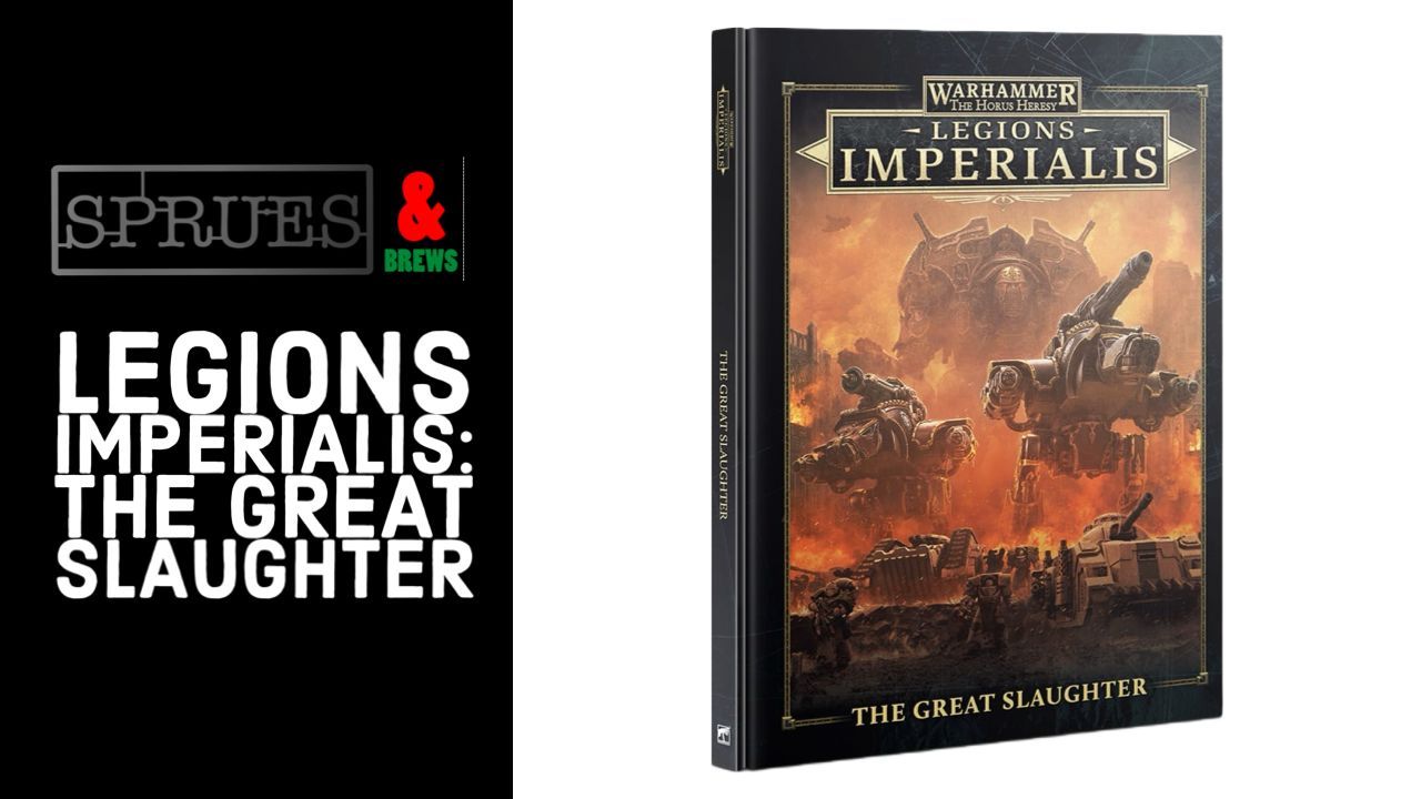 Legions Imperialis The Great Slaughter Review
