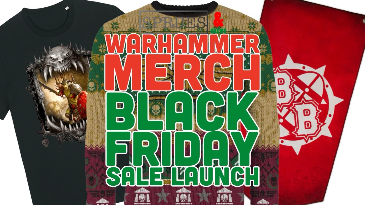 Black Friday! | Warhammer Merch Sale Early Access