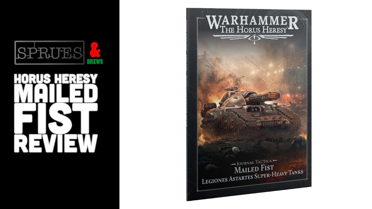 Mailed Fist Review – Warhammer The Horus Heresy