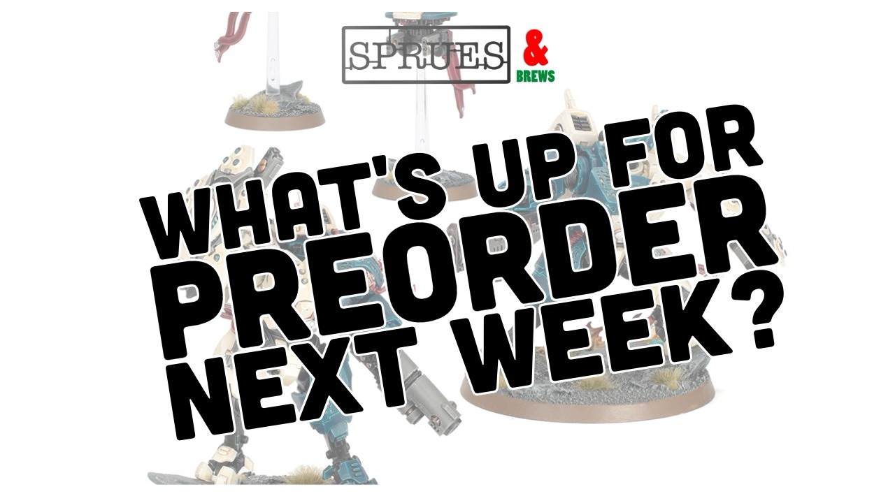 Next Weeks Preorders | New 40K Characters, Corsairs & Red Corsairs Releases