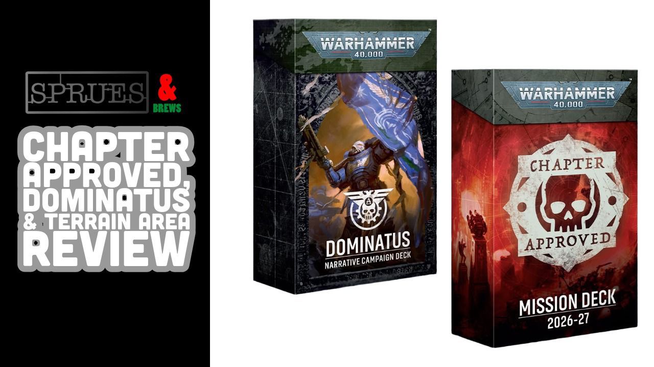 Chapter Approved, Dominatus and Terrain Area Set Review – Warhammer 40k 11th Edition