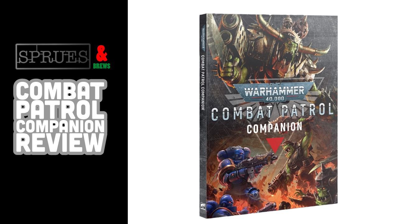 Combat Patrol Companion Review – Warhammer 40k 11th Edition